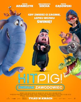 Hitpig. Świniak zawodowiec (2D/dubbing)