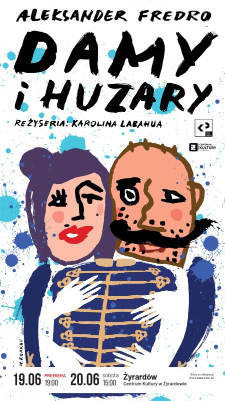 Damy i huzary - PREMIERA